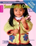 Crochet: Sweaters & Dresses for Girls