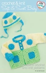 Soft & Sweet Baby Knit & Crochet