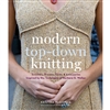 Modern Top Down Knitting