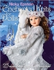 Nicky Epstein: Enchanted Knits for Dolls