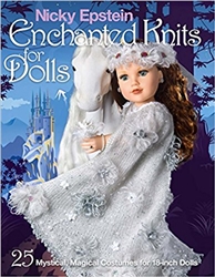 Nicky Epstein: Enchanted Knits for Dolls