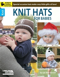 Leisure Arts: Knit Hats For Babies