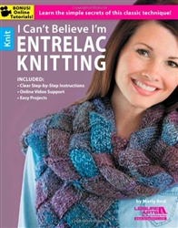 Leisure Arts: I Can't Believe I'm Entrelac Knitting