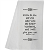 Come to Me Tea Towel