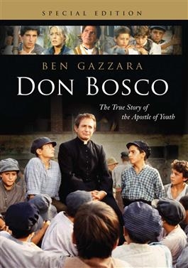 Don Bosco The True Story of the Apostle of Youth