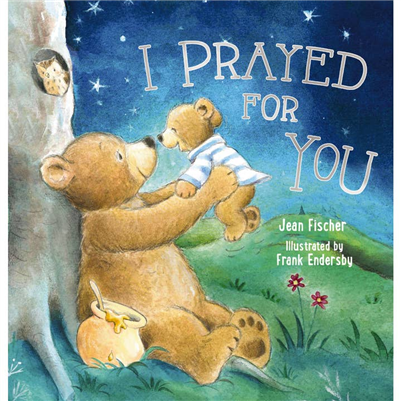 I Prayed For You