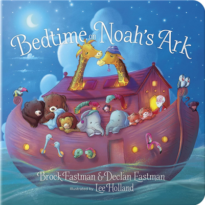 Bedtime on Noah's Ark