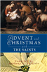 Advent and Christmas Wisdom with The Saints