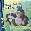 Thank you God for Grandpa