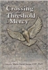 Crossing the Threshold of Mercy