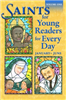 Saints for Young Readers for Every Day Volume 1