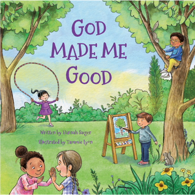 God Made Me Good
