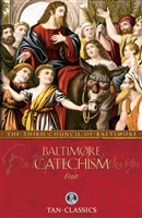 Baltimore Catechism Volume Four