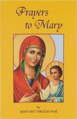 Prayers to Mary