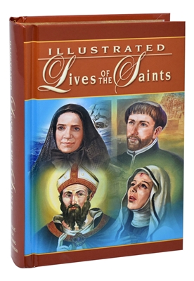 Illustrated Lives of the Saints for Every Day of the Year