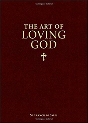 The Art of Loving God