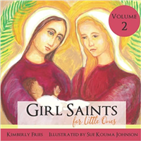 Girl Saints for Little Ones