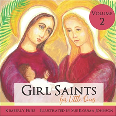 Girl Saints for Little Ones