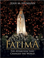 Fatima the Apparition that Changed the World