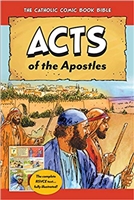 The Catholic Comic Book Bible: Acts of the Apostles