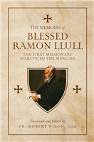 The Memoirs of Blessed Ramin Llull