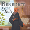 Benedict and the Rule