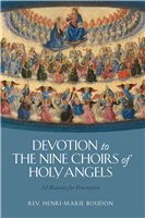 Devotion to the Nine Choirs of Holy Angels