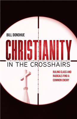 Christianity in the Crosshairs