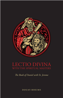 Lectio Divine: The Book of Daniel with St. Jerome