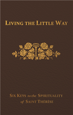 Living the Little Way