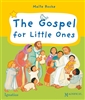 The Gospel for Little Ones