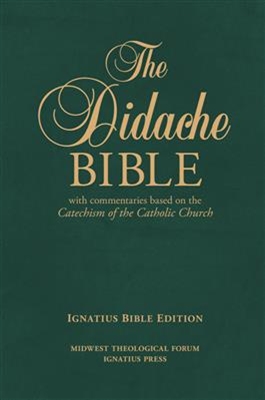 The Didache Hardcover Bible with Commentaries Based on the Catechism of the Catholic Church