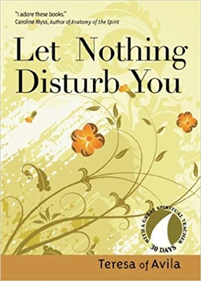 Let Nothing Disturb You