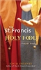 The St. Francis Holy Fool Prayer Book