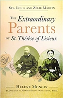 The Extraordinary Parents of St. Therese of Lisieux