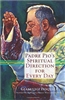 Padre Pio's Spiritual Direction for Everyday