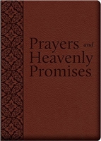 Prayers and Heavenly Promises: Compiled From Approved Sources