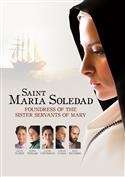 St Maria Soledad: Foundress of the Sister Servants of Mary