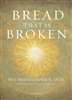 Bread That is Broken