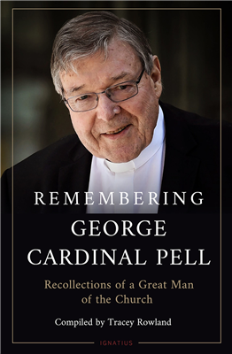 Remembering George Cardinal Pell
