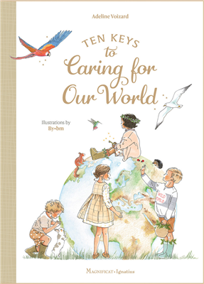 Ten Keys to Caring For Our World