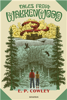 Tales from Wakken Wood