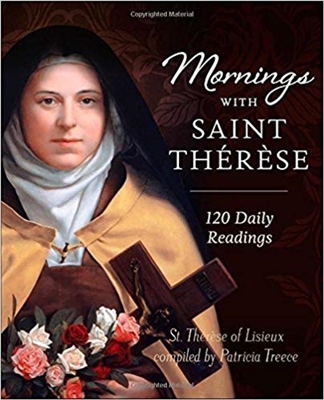 Mornings with Saint Therese
