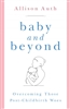 Baby and Beyond: Overcoming Those Post-Childbirth Woes