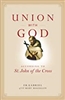 Union with God According to St. John of the Cross