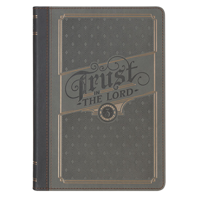 Trust in the Lord Charcoal Journal