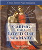 Caring for a Loved One with Mary