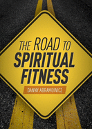 Road to Spiritual Fitness