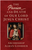 The Passion and Death of Our Lord Jesus Christ