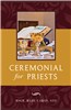 Ceremonial for Priests